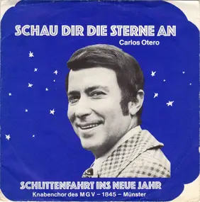 Carlos Otero - Schau Dir Die Sterne An