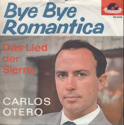 Carlos Otero - Bye Bye Romantica