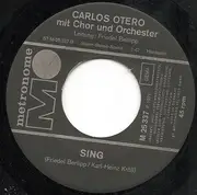 7inch Vinyl Single - Carlos Otero - Die Liebe Kommt, Die Liebe Geht