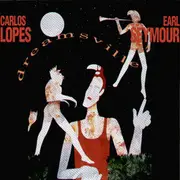 CD - Carlos Lopes , Earl Seymour - Dreamsville