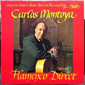 Carlos Montoya - Flamenco Direct Volume 1