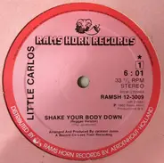 Carlos Morgan / Jackson Jones - Shake Your Body Down / I Feel Good Put Your Pants On