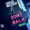 LP - Carlos Malcolm - Don't Walk, Dance!