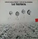 LP - Carlos Mejía Godoy y Los De Palacagüina - La Tapisca