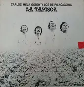 Carlos Mejía Godoy y Los De Palacagüina - La Tapisca