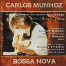 CD - Carlos Munhoz - Bossa Nova