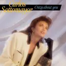 7inch Vinyl Single - Carlos Sottomayor - Crazy About You