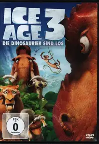 Carlos Saldanha a.o. - Ice Age 3: Die Dinosaurier sind los / Ice Age: Dawn Of The Dinosaurs