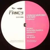 Carlos Sánchez & DJ Ray