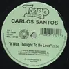 12inch Vinyl Single - Carlos Santos / Evaleen Del Valle - It Was Thought To Be Love / Together You And Me