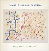 Double LP - Devadip Carlos Santana - The Swing Of Delight