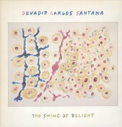 Devadip Carlos Santana - The Swing of Delight