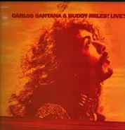 Carlos Santana & Buddy MIles - Carlos Santana & Buddy Miles! Live!