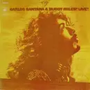LP - Carlos Santana & Buddy Miles - Carlos Santana & Buddy Miles! Live!