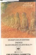 MC - Carlos Santana - Oneness (Silver Dreams-Golden Reality) - Dolby