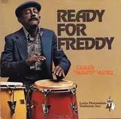 Carlos 'Patato' Valdes - Ready For Freddy