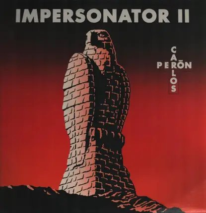 Carlos Peron - Impersonator II