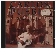 Carlos Puebla Y Los Tradicionales - Cuba Va