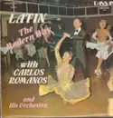 LP - Carlos Romanos & His Orchestra - Latin The Modern Way With Carlos Romanos & His Orchestra