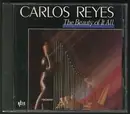 CD - Carlos Reyes - The Beauty Of It All