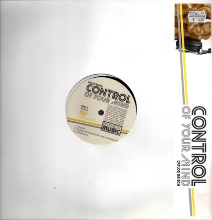 Carlos Reisch - Control of Your Mind