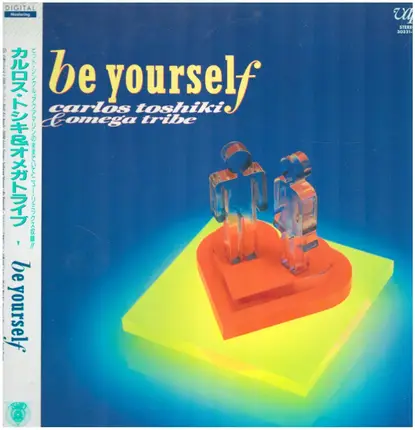 Carlos Toshiki And Omega Tribe - Be Yourself