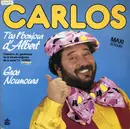 12inch Vinyl Single - Carlos - T'as L'bonjour D'Albert