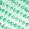 7inch Vinyl Single - ¡Carlos! - You Know / Slide