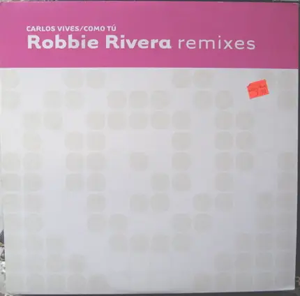 Carlos Vives - Como Tú (The Robbie Rivera Remixes)