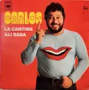 7inch Vinyl Single - Carlos - La Cantine / Ali Baba