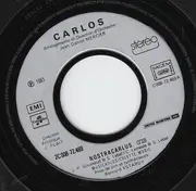 7inch Vinyl Single - Carlos - Nostracarlus