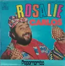 7inch Vinyl Single - Carlos - Rosalie