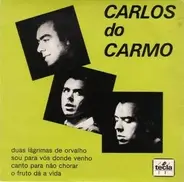 Carlos Do Carmo - Duas Lágrimas De Orvalho