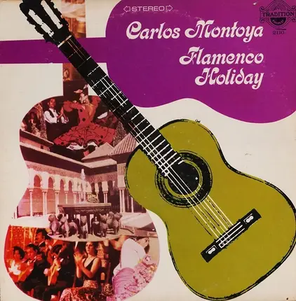 Carlos Montoya - Flamenco Holiday