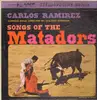LP - Carlos Ramirez - Songs of the Matadors