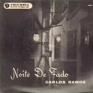 Carlos Ramos - Chinelas Da Mouraria / Noite De Fado