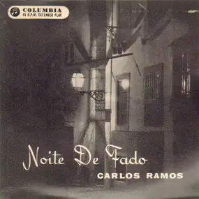 Carlos Ramos - Chinelas Da Mouraria / Noite De Fado