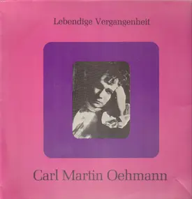 Carl Martin Oehmann - Carl Martin Oehmann