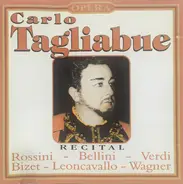 Carlo Tagliabue, Bizet, Wagner a.o. - Recital