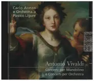 Carlo Aonzo & Orchestra - Antonio Vivaldi Concerti per Mandolino