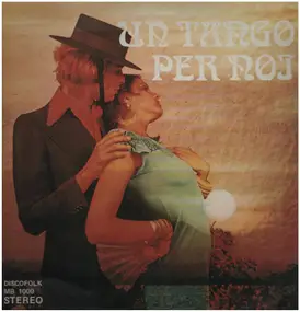 Carlo Alberto Paterlini E La Sua Orchestra - Un Tango Per Noi