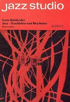 Carlo Bohländer - Jazz - Geschichte und Rhythmus