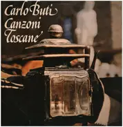 Carlo Buti - Canzoni Toscane