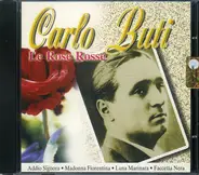 Carlo Buti - Le Rose Rosse