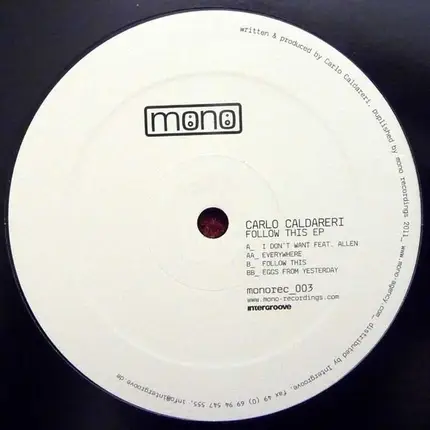 Carlo Caldareri - Follow This EP