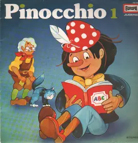 Pinocchio - Pinocchios erste Streiche