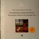 LP - Carlo Farina , Johann Heinrich Schmelzer , Heinrich Ignaz Franz Biber , Marin Marais , Antonio Viva - Komödiantische Musik Des Barock / Programme Music Of The Baroque Era