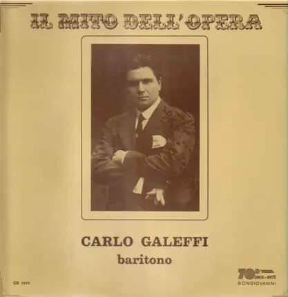 Carlo Galeffi - Baritono