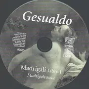CD - Carlo Gesualdo , Concerto Delle Dame Di Ferrara , Sergio Vartolo - Madrigali Libro I = Madrigals Book I