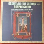 Da Venosa - Gesualdo Da Venosa: Responsoria